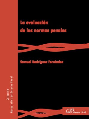 cover image of La evaluación de las normas penales